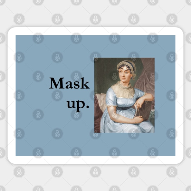 Jane Austen says to Mask Up Sticker by djrunnels